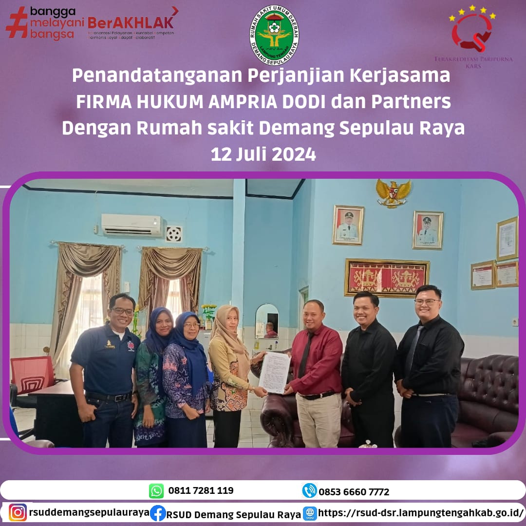 Penandatangan Perjanjian Kerjasama FIRMA HUKUM AMPRIA DODI dan PARTNERS Dengan Rumah Sakit Demang Sepulau Raya